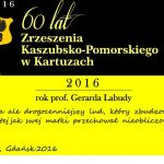 Obchody 100-lecia urodzin Gerarda Labudy i 60-lecie ZKP w Kartuzach [PROGRAM]