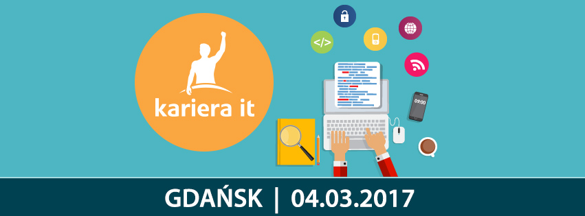 Kariera IT - Targi branży informatycznej w Gdańsku