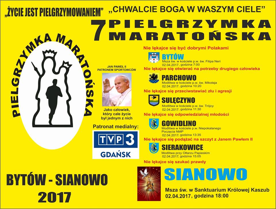 VII Pielgrzymka Maratońska Bytów-Sianowo 2017