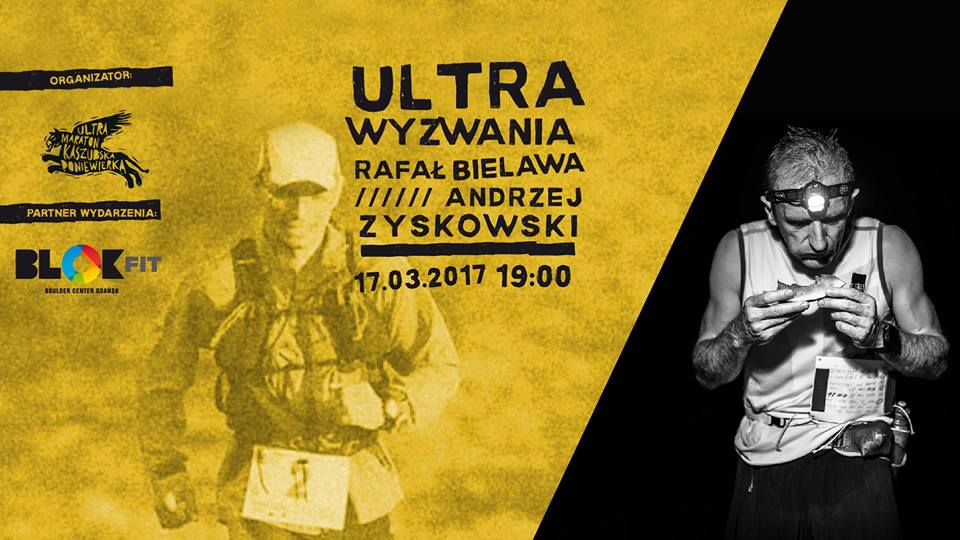Ultra wyzwania: Rafał Bielawa / Andrzej Zyskowski