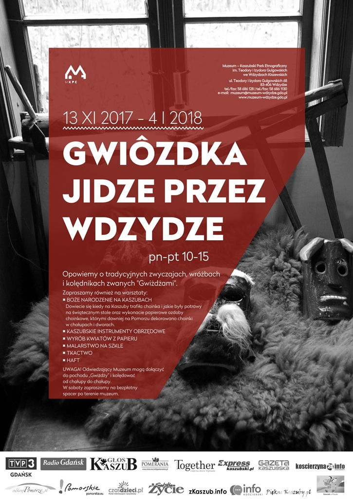 Muzeum we Wdzydzach:  Gwiôzdka jidze przez Wdzydze