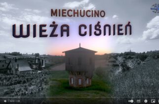 Miechucino. Historia kolejowej wieży ciśnień