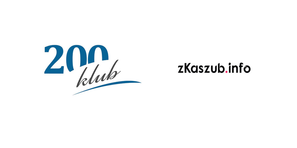 zKaszub.info partnerem medialnym Klubu 200
