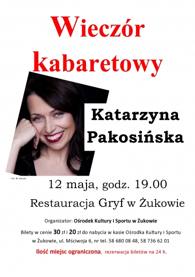Kabaret w Żukowie - Katarzyna Pakosińska