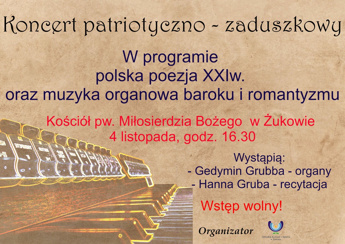 Koncert patriotyczno - zaduszkowy w Żukowie