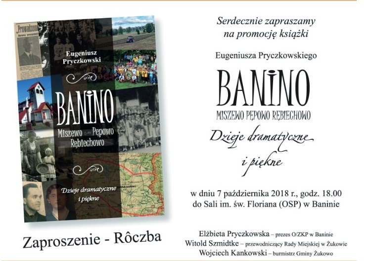 Spotkanie promocyjne książki E. Pryczkowskiego - "Banino, Miszewo, Pępowo, Rębiechowo. Dzieje dramatyczne i piękne"