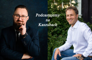 „Podcastujemy na Kaszubach” – odc. 3 – Polityka, a społeczeństwo (gość – Adam Kowalewski, psycholog)